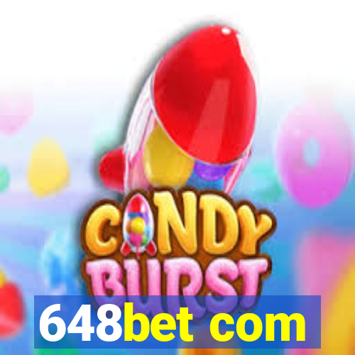 648bet com